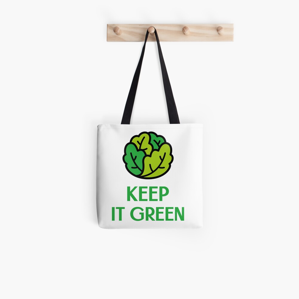 Keep It Green Tote Bag