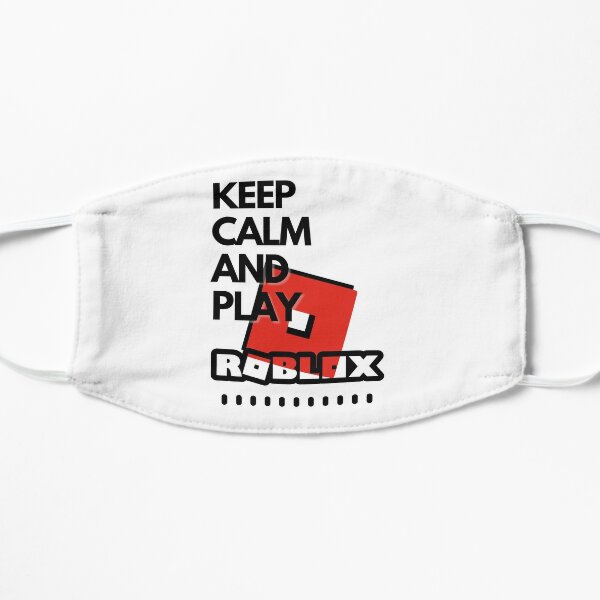 Keep Calm And Play Roblox Mask By Kenadams403 Redbubble - roblox umbrella hat id