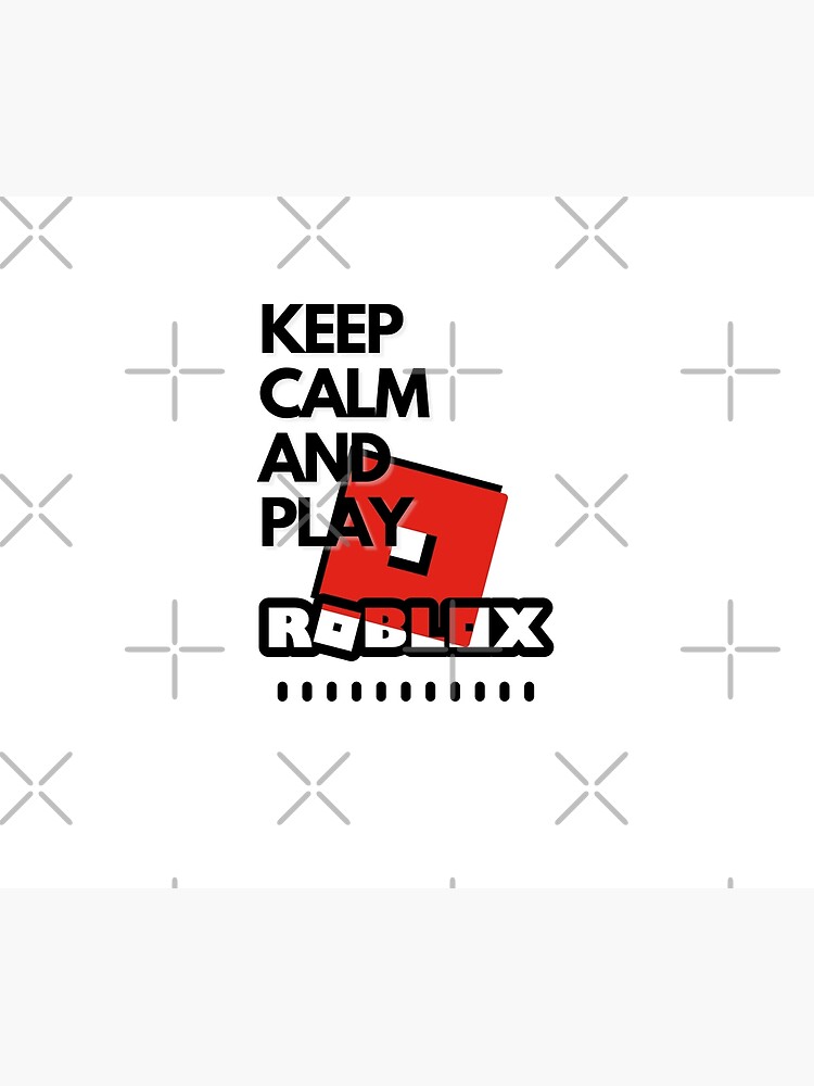 keep calm and play roblox name that obby poster grant keep