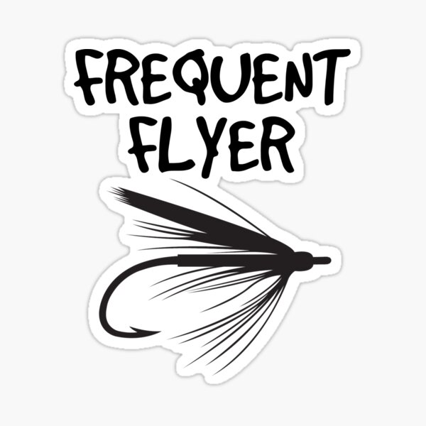 Funny Fly Fishing, Fisherman, Frequent Flyer T-Shirt