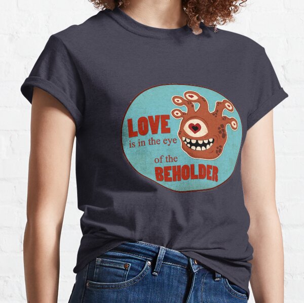 Behold The Love Classic T-Shirt