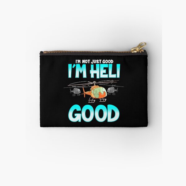 Item preview, I'm Heli Good | Helicopter Pilot designed and sold by Maria Garcia.