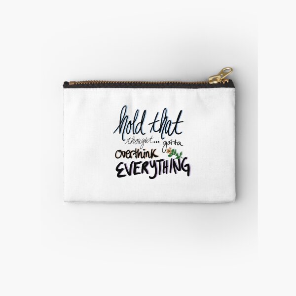 Item preview, Overthink everything! designed and sold by Amy DiNovo.