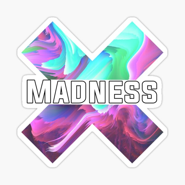 Into Madness Sticker