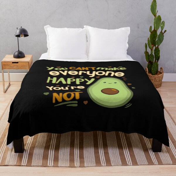 Item preview, You Can't Make Everyone Happy, You're Not Avocado designed and sold by GrimButterfly.