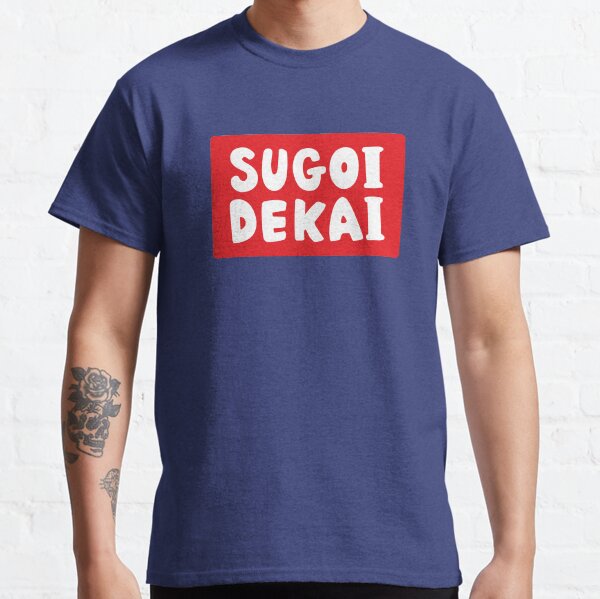 SUGOI DEKAI | Uzaki Chan Wa Asobitai (Uzaki Chan Wants To Hang Out) Classic T-Shirt