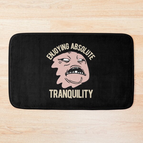 Item preview, Relieved Meme - Enjoying Absolute Tranquility designed and sold by CanadianUnicorn.