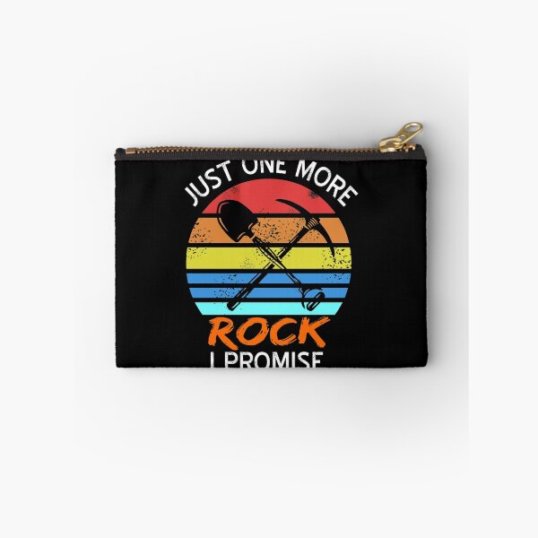 Item preview, Just one more Rock - I Promise - Archaeology designed and sold by NeXore.