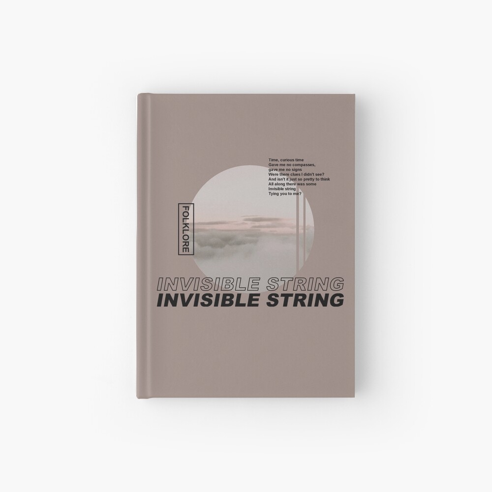 "Invisible String Lyrics" Hardcover Journal by kacper0623 ...