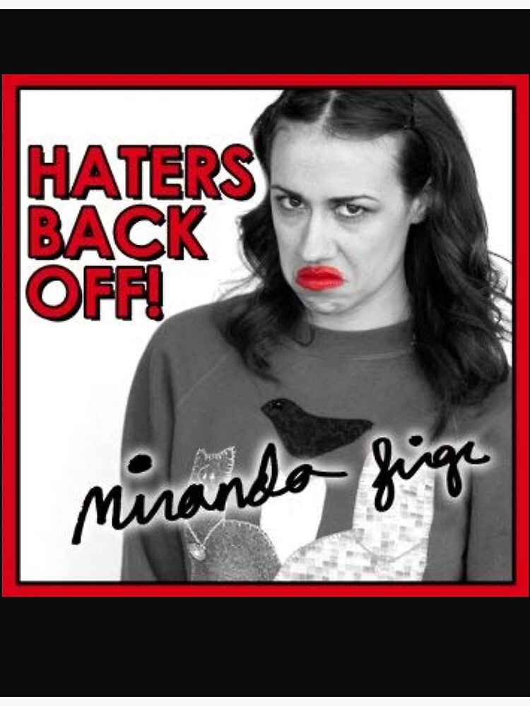 "Miranda Sings Merch Haters Back Off! " Poster by Camilledevos Redbubble