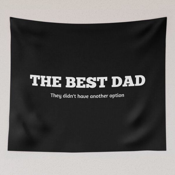 Item preview, The Best Dad designed and sold by InputVSOutput.