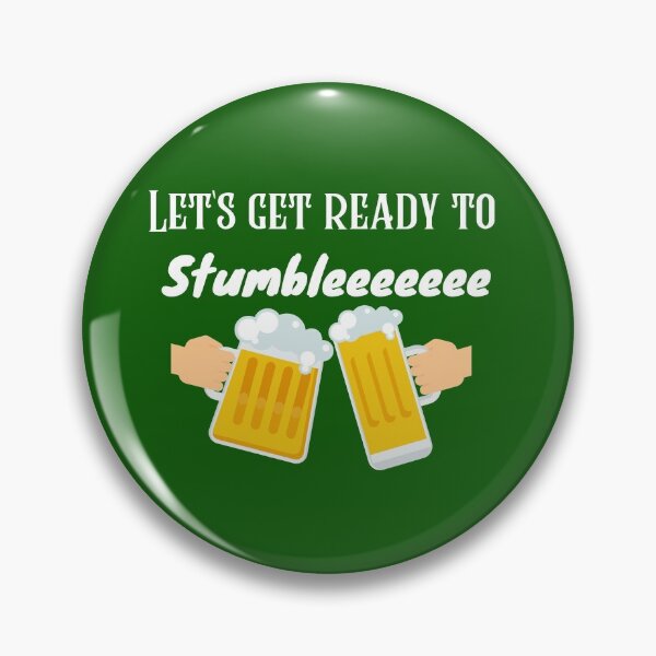 Item preview, Let's get ready to Stumble designed and sold by InputVSOutput.