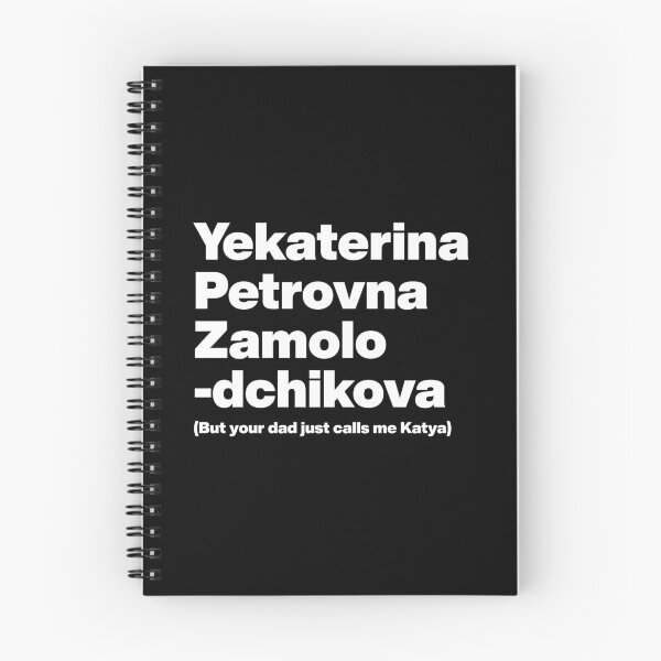 Item preview, Yekaterina Petrovna Zamolodchikova but your dad just calls me Katya - Rupauls Drag Race - White Text Graphic designed and sold by TypeHaus™.