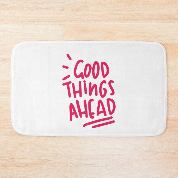 Item preview, Good Things Ahead designed and sold by LADYGOODMOOD.