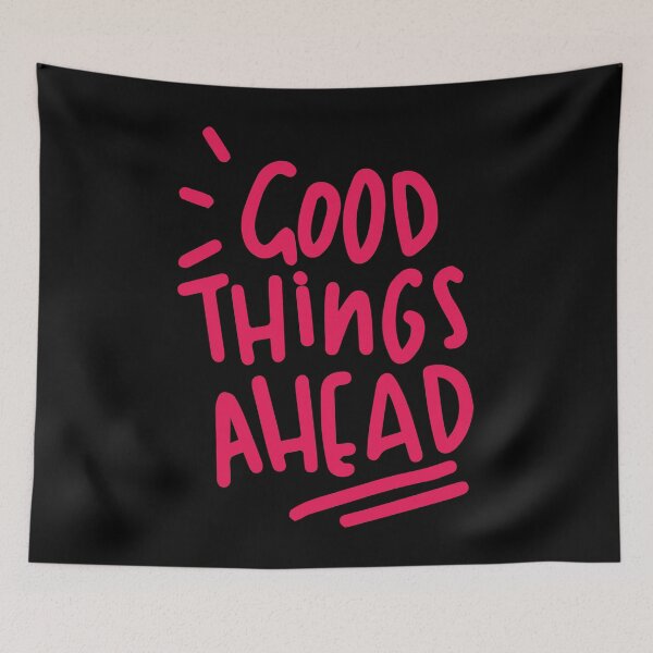 Item preview, Good Things Ahead designed and sold by LADYGOODMOOD.