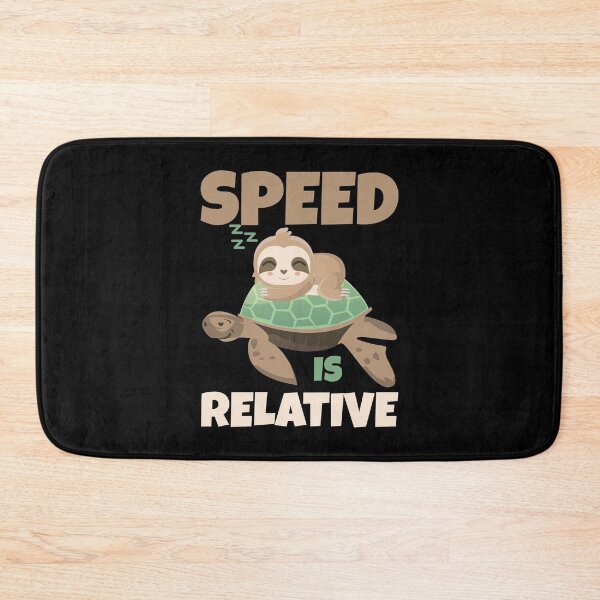 Item preview, Speed is relative Sloth Turtle  designed and sold by NeXore.
