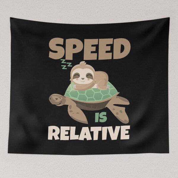 Item preview, Speed is relative Sloth Turtle  designed and sold by NeXore.