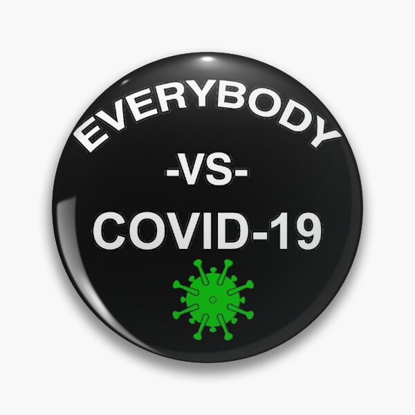 Item preview, Everybody vs covid 19 corona shirt cool logo  designed and sold by Joni77.
