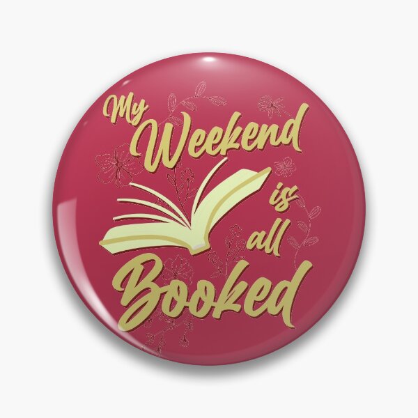 Item preview, My Weekend is all Booked designed and sold by csaron92.