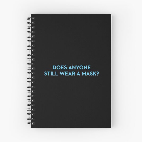 Item preview, Does Anyone Still Wear a Mask? designed and sold by Plasmak.