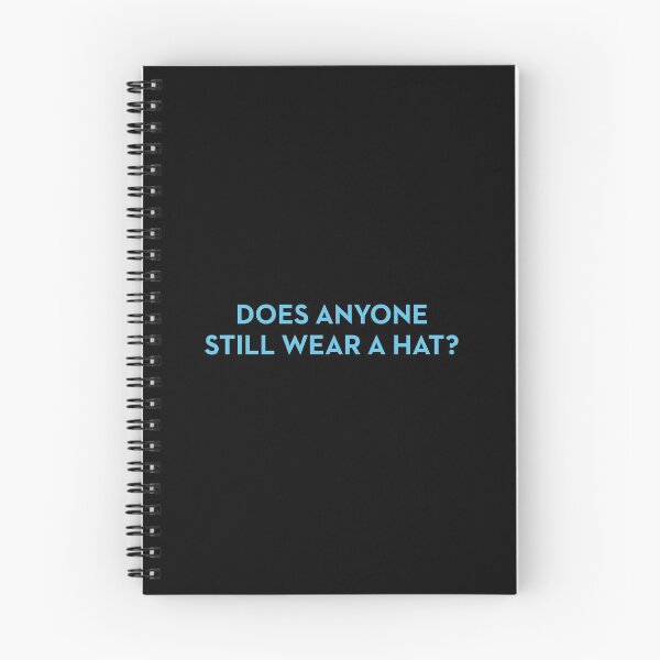 Item preview, Does Anyone Still Wear a Hat? designed and sold by Plasmak.