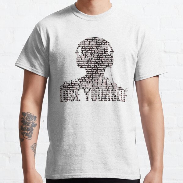 Lose Yourself Classic T-Shirt