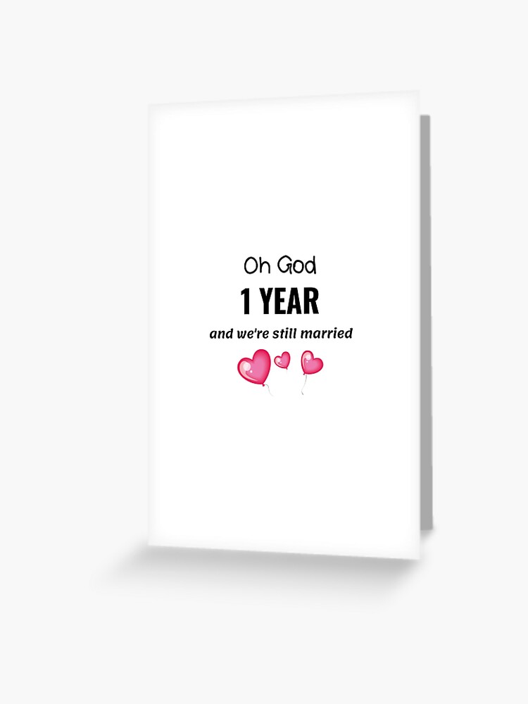 Funny 1st Wedding Anniversary Card You Survived Year Wedding Anniversary Happy Couple Card 5530