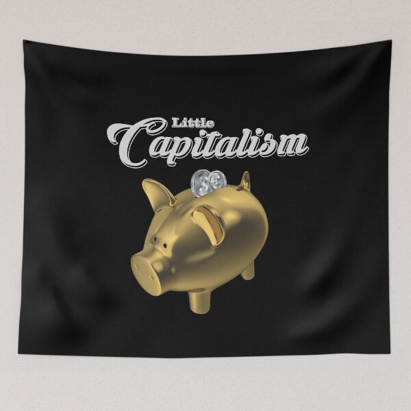 Item preview, Little Capitalism designed and sold by DELMEO.