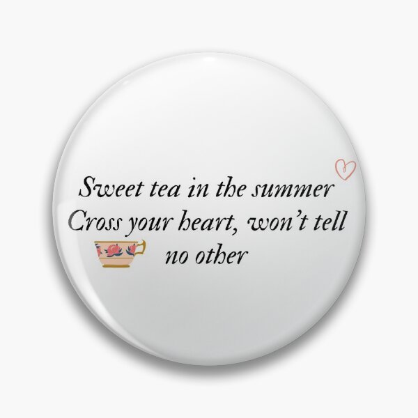 Item preview, folklore Taylor Swift lyrics seven sweet tea designed and sold by TheFirstMayDay.