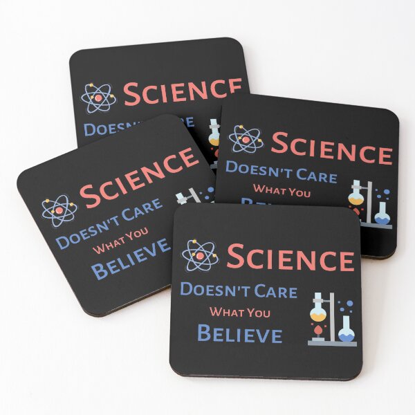 Item preview, Science Doesn't Care What You Believe - black background designed and sold by aliveinmiddle.