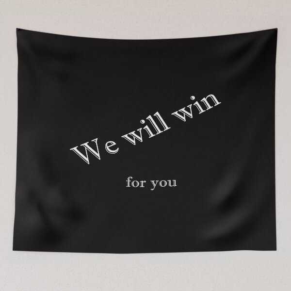 Item preview, We will win for you designed and sold by Naty1976.