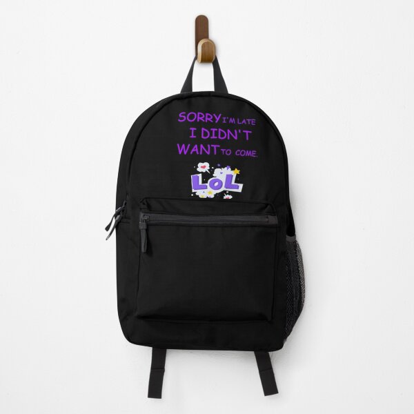 Item preview, SORRY I’M LATE I DIDN’T WANT TO COME designed and sold by PRINTED ..