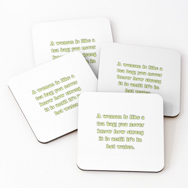 Item preview, A woman is like a tea bag designed and sold by avit1.