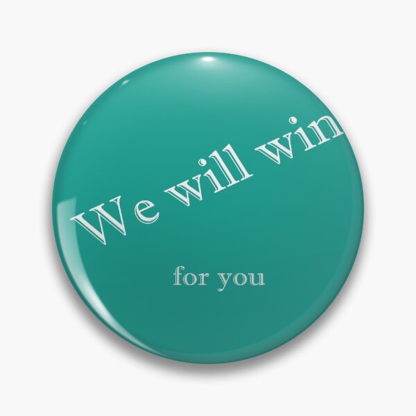 Item preview, We will win for you 5 designed and sold by Naty1976.