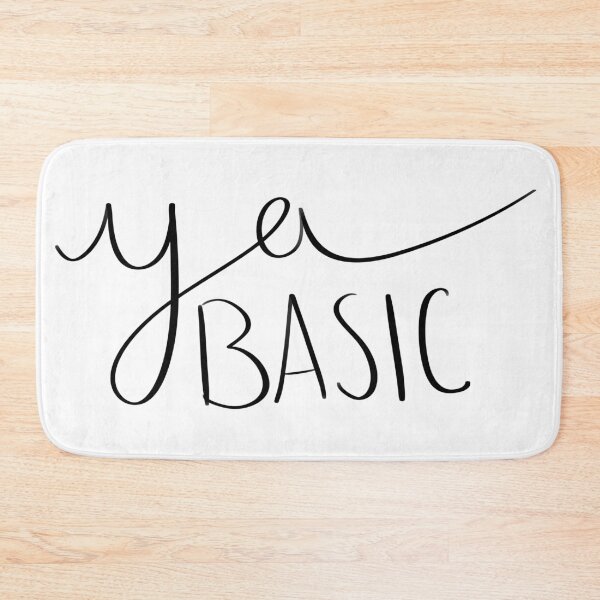 Item preview, Ya Basic Aesthetic Quote designed and sold by CaitlinCerys.