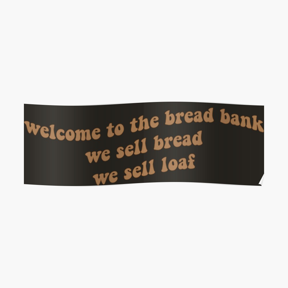 Bread Bank Meme Sticker By Internethigh Redbubble - roblox bread bank