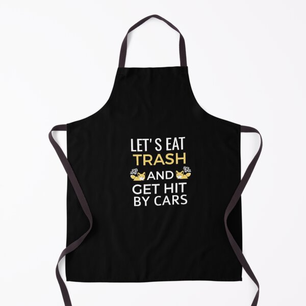 Item preview, Let's eat trash and get hit by  designed and sold by Wideworld.