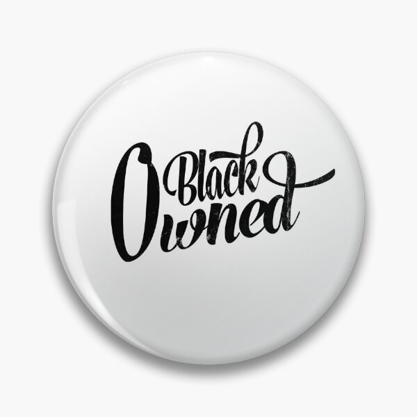 Item preview, BLACK OWNED designed and sold by T-DESIGNEDZ.