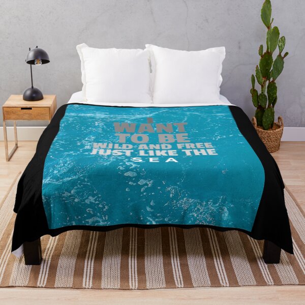 Item preview, Ocean waves. I want to be wild and free just like the sea designed and sold by BeebopGraphics.