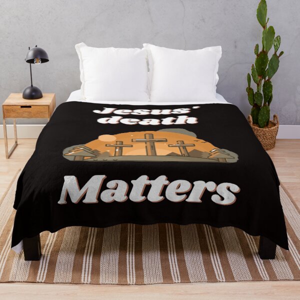 Item preview, Jesus' Death Matters designed and sold by zPremium.