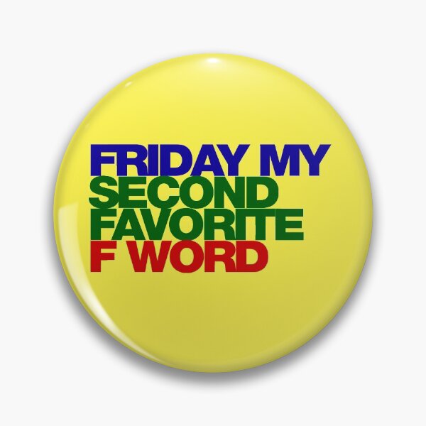 Item preview, funny Friday quote designed and sold by HebHenderson.