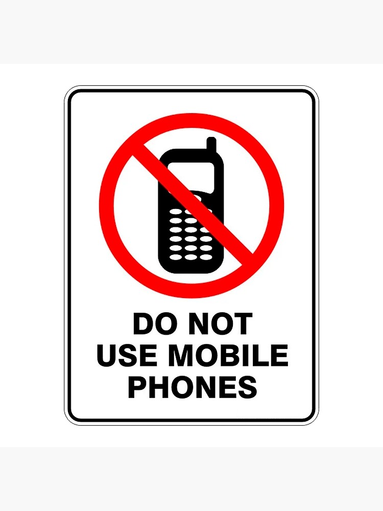 do-not-use-mobile-phones-poster-for-sale-by-versacetears