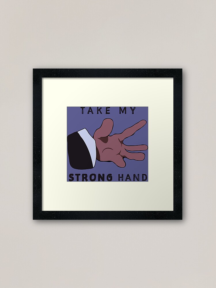 "Scary Movie - Take My Strong Hand" Framed Art Print by ...