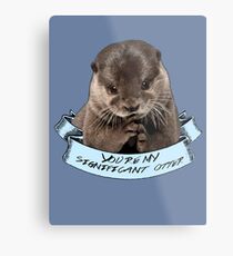 Du bist mein bedeutender Otter Metallbild