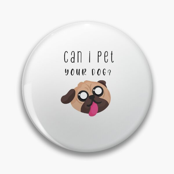 Item preview, Can I Pet Your Dog?  designed and sold by Smart Side.