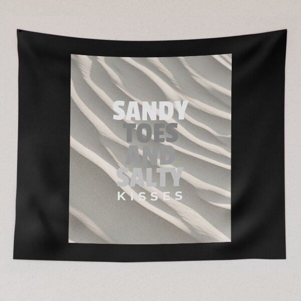 Item preview, Beach sand, Sandy toes and salty kisses designed and sold by BeebopGraphics.