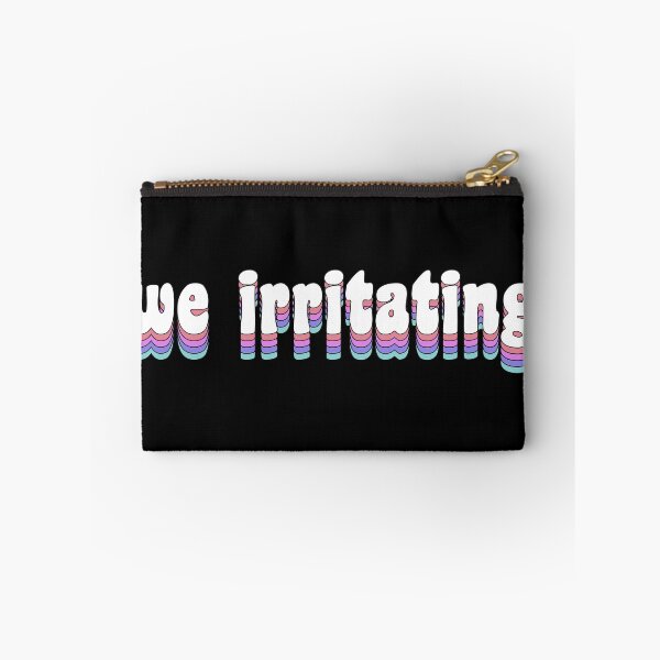 Item preview, we irritating designed and sold by TikTokTalk.