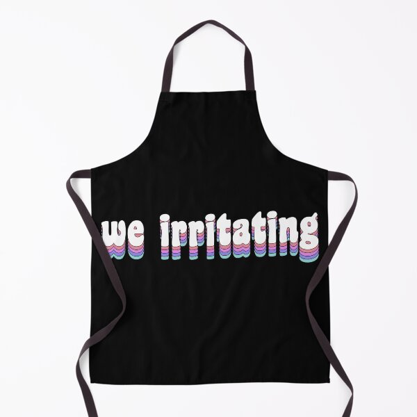 Item preview, we irritating designed and sold by TikTokTalk.