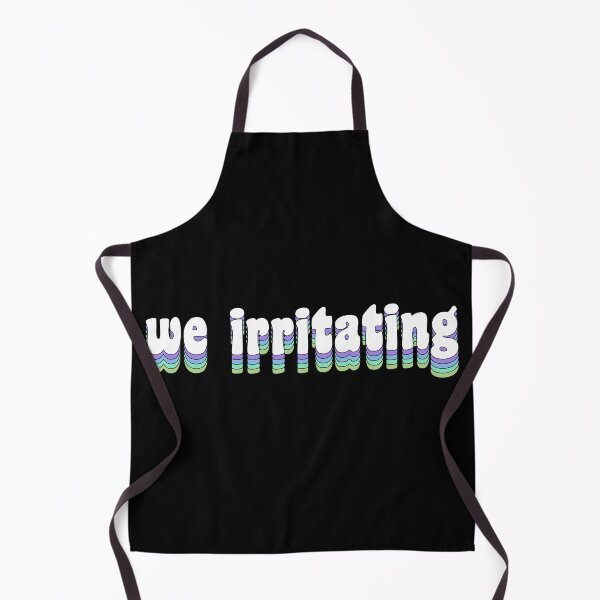 Item preview, we irritating designed and sold by TikTokTalk.