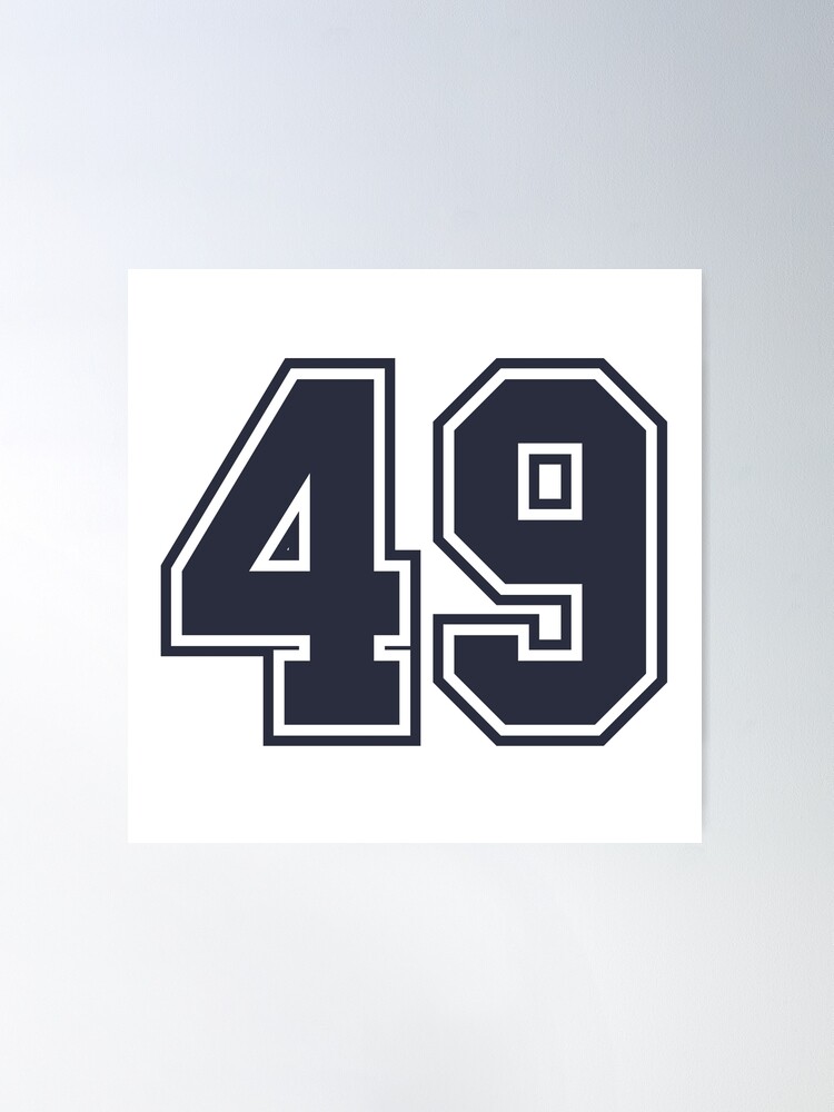 49 Black Jersey Sports Number forty-nine Football 49 Poster for